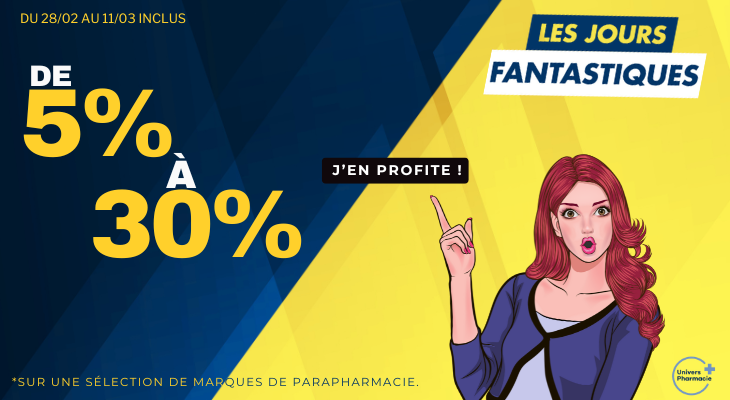 Jours Fantastiques : des remises jusqu'à 30% sur les plus grandes marques de parapharmacie