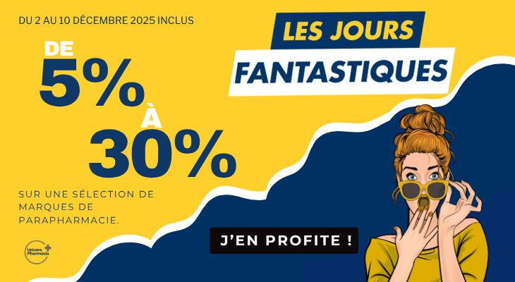 Jours Fantastiques : des remises jusqu'à 30% sur les plus grandes marques de parapharmacie