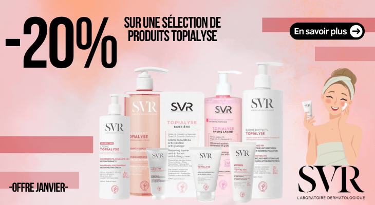 20% de remise sur la gamme de soins SVR Topialyse